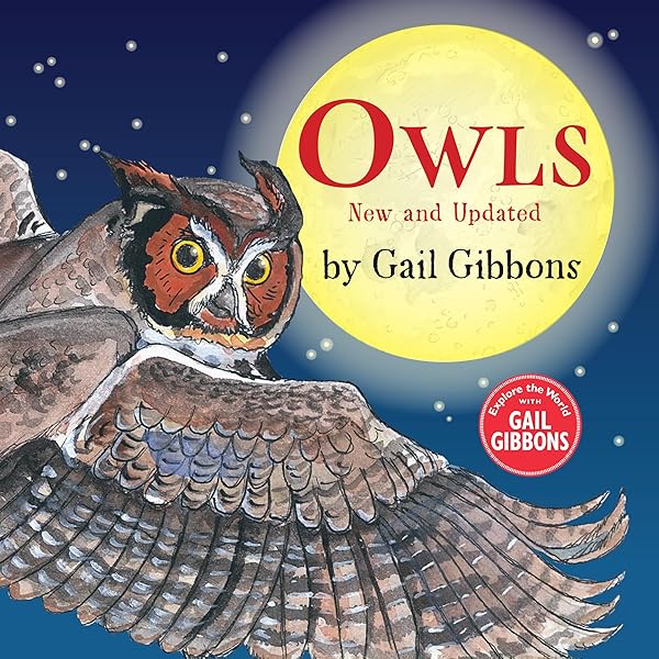 Owls (New & Updated): Gibbons, Gail: 9780823452026: Amazon.com: Books
